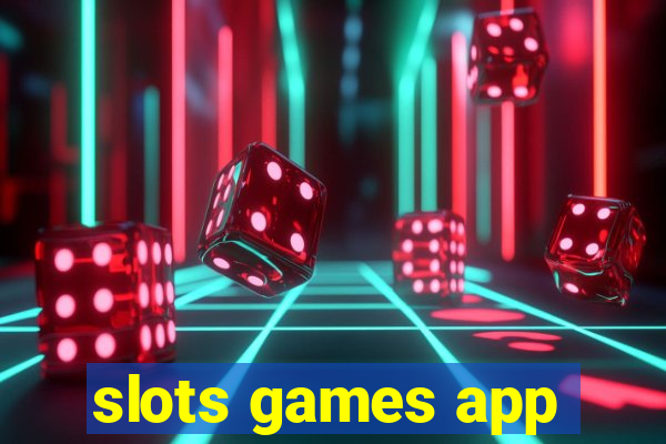 slots games app